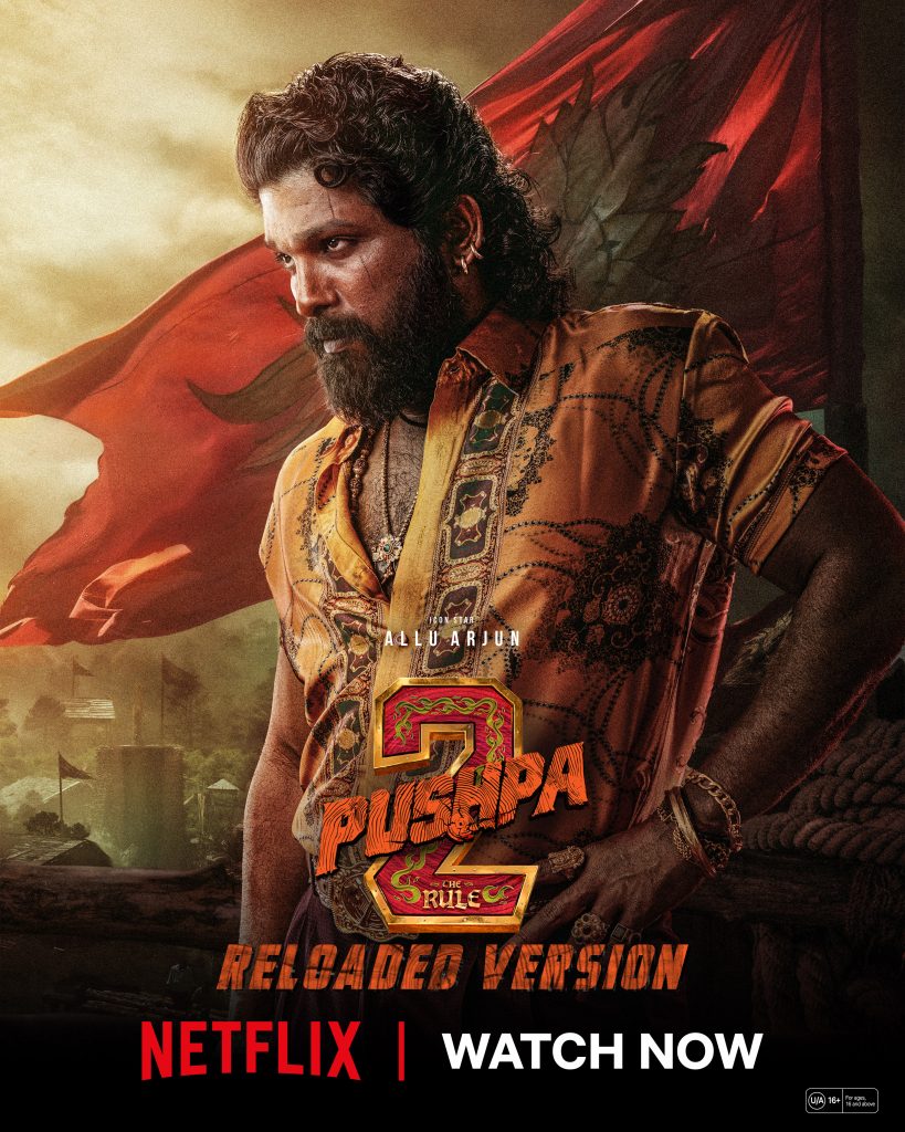 Watch Pushpa 2: The Rule (Reloaded Version) on Netflix
